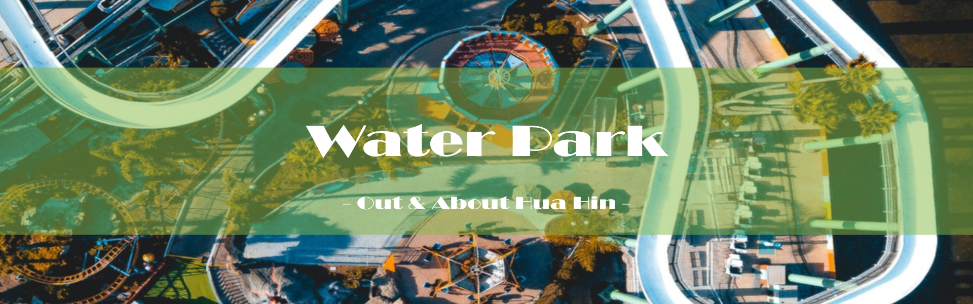 Sports & Activity / Water Park - Out & About Asia