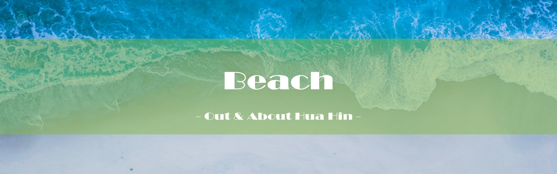 Sightseeing / Beach - Out & About Asia